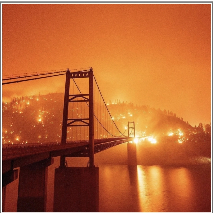 Wild Fires During a Pandemic, Light and Love for the West Coast- California