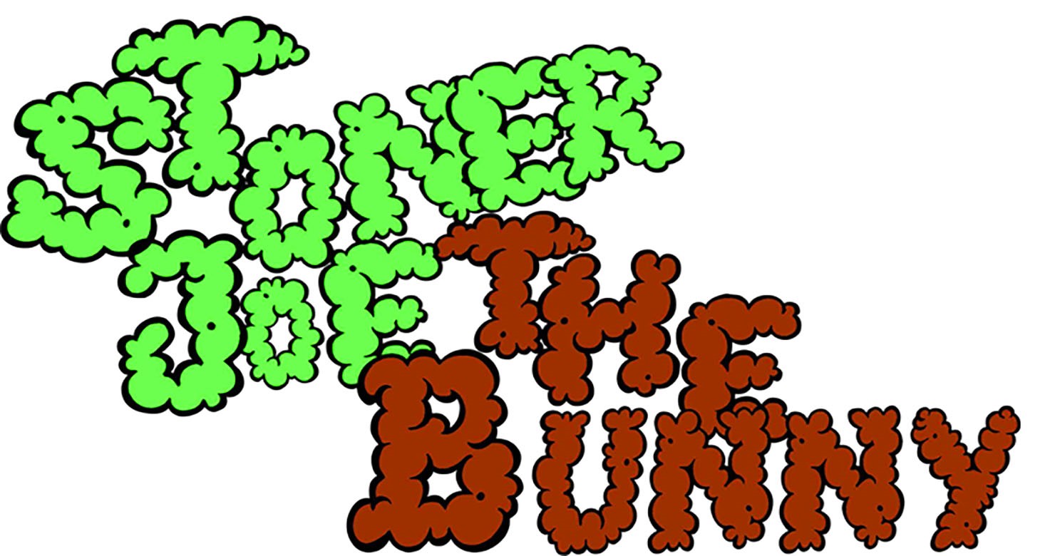 Stoner Joe the Bunny In Space (pt. 1)