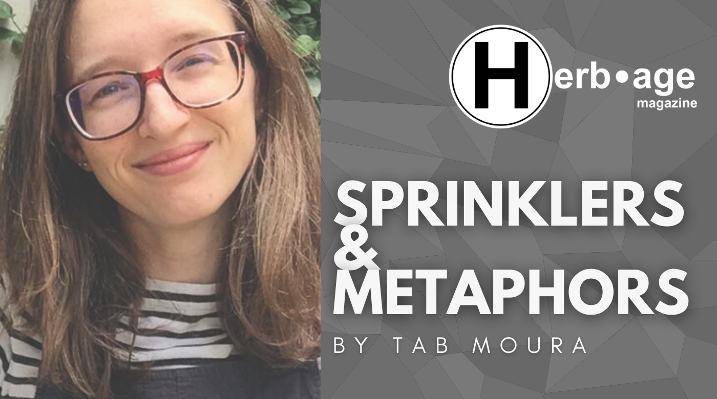 Sprinklers and Metaphors