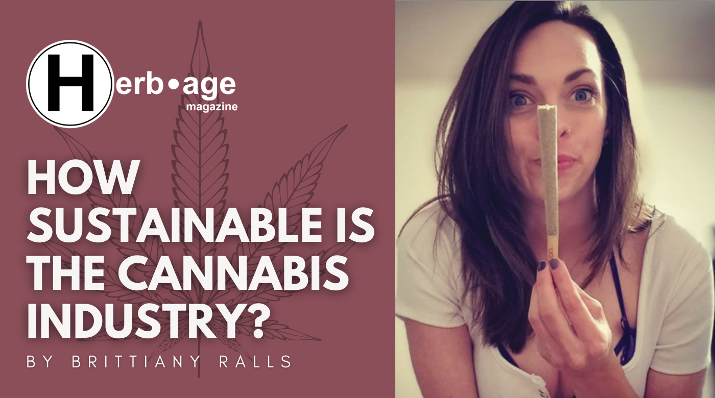 How Sustainable is the Cannabis Industry?