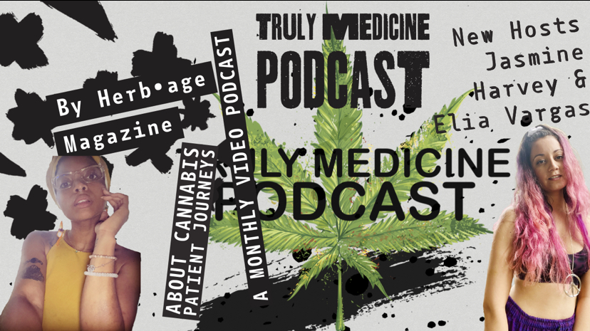 Truly Medicine – Spirituality & Cannabis Episode ( 2 part guests) 