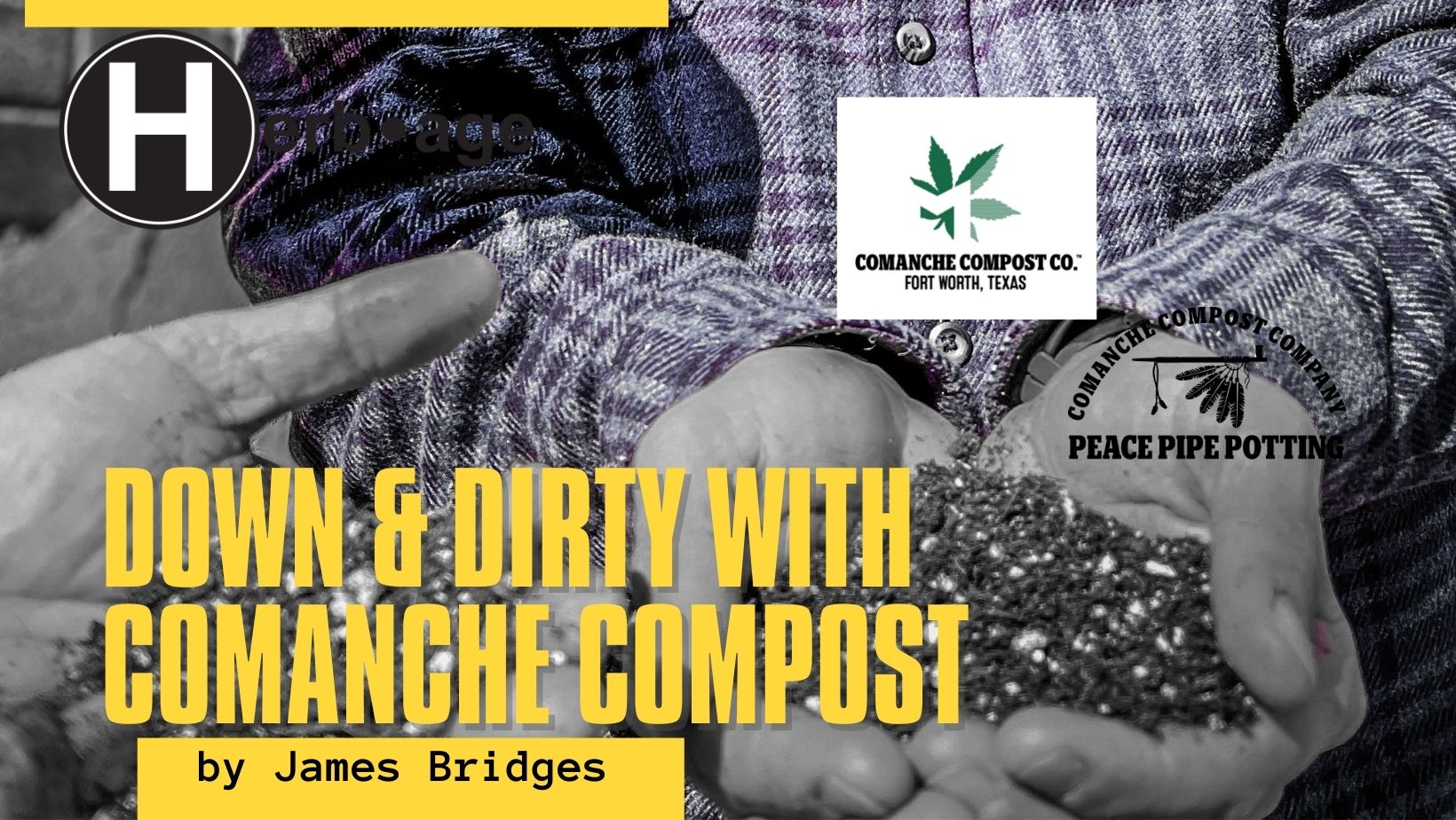 Down & Dirty with Comanche Compost