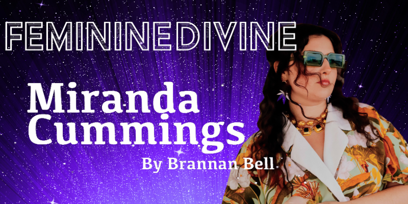 Feminine Divine – Miranda Cummings