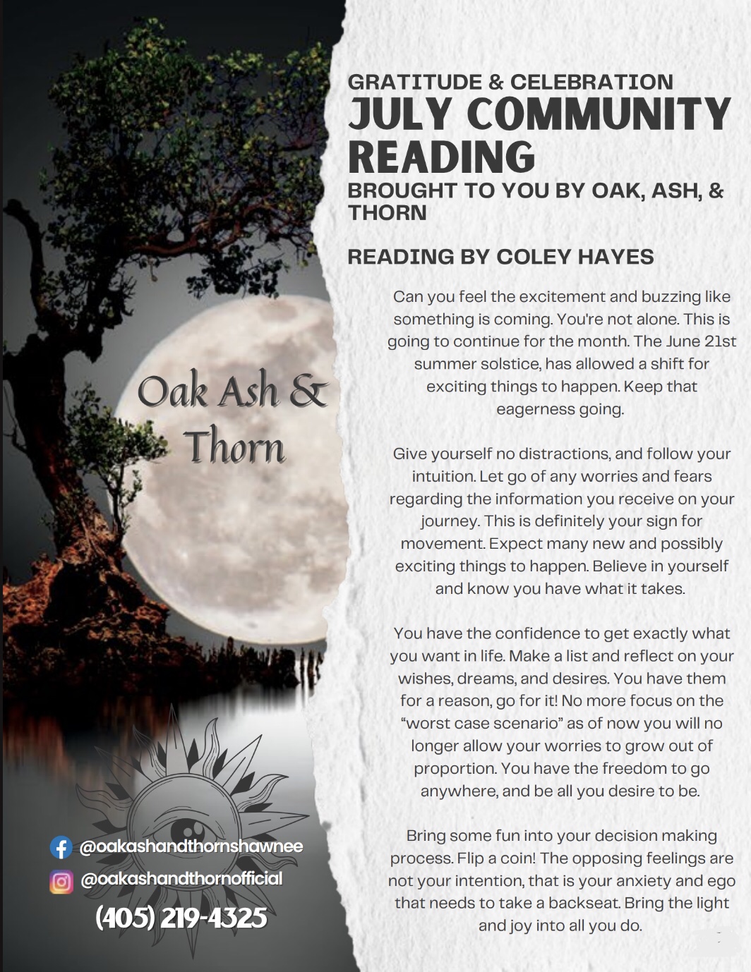 July Reading by Coley of Oak, Ash, & Thorn